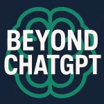 Beyond ChatGPT. The brain of it.